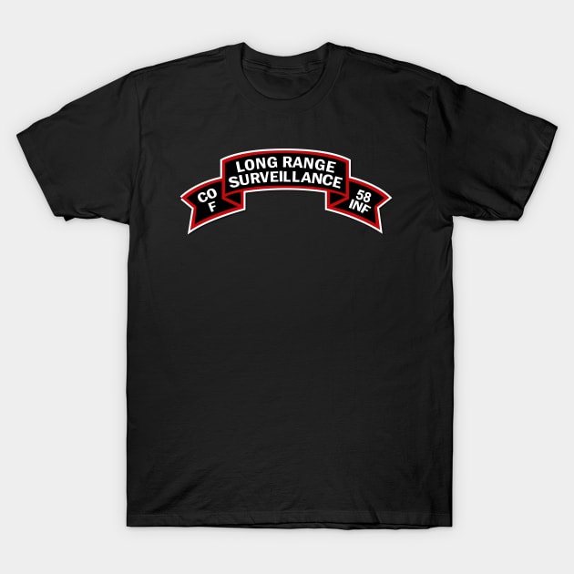 F Co 58th Infantry (Ranger) Scroll - LRRP T-Shirt by twix123844